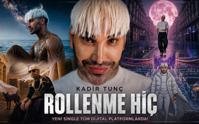 Kadir Tunç’tan Yapay Zekâ Destekli Yeni Hamle: “Rollenme Hiç” Yayında